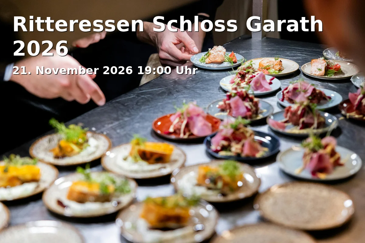 Event: Ritteressen Schloss Garath 2026