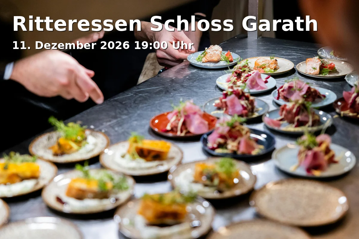 Event: Ritteressen Schloss Garath