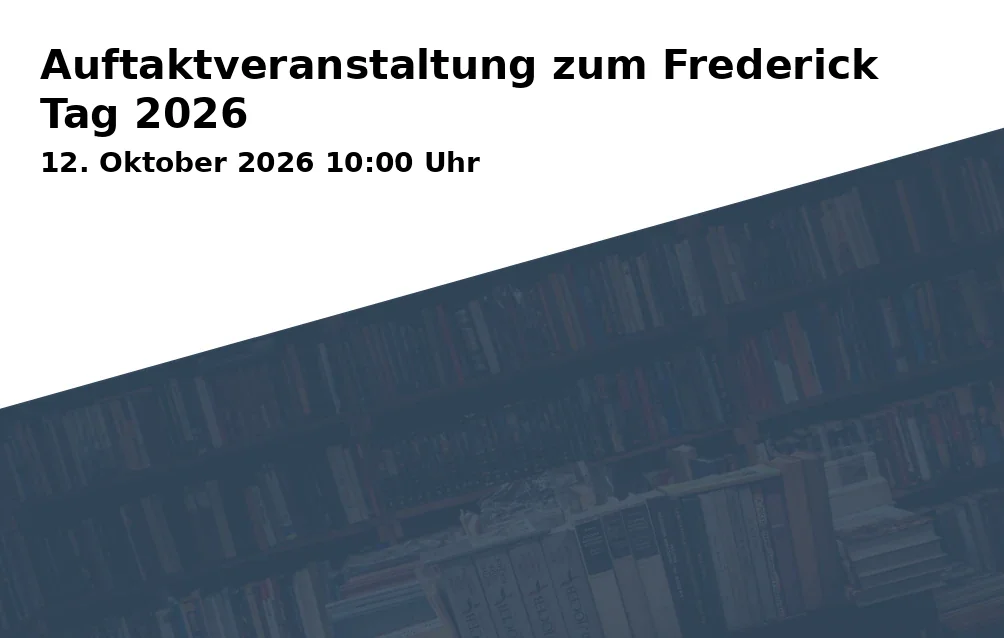 Event: Auftaktveranstaltung zum Frederick Tag 2026 in KulturBahnhof Aalen, Georg-Elser-Platz 1, 73431 Aalen on 12. Oktober 2026