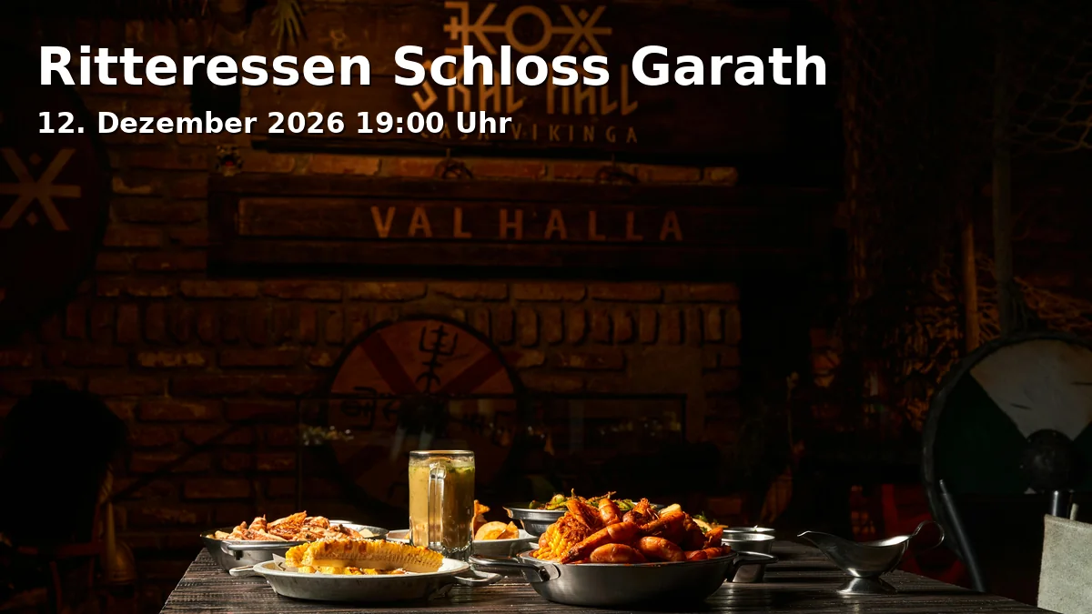 Event: Ritteressen Schloss Garath