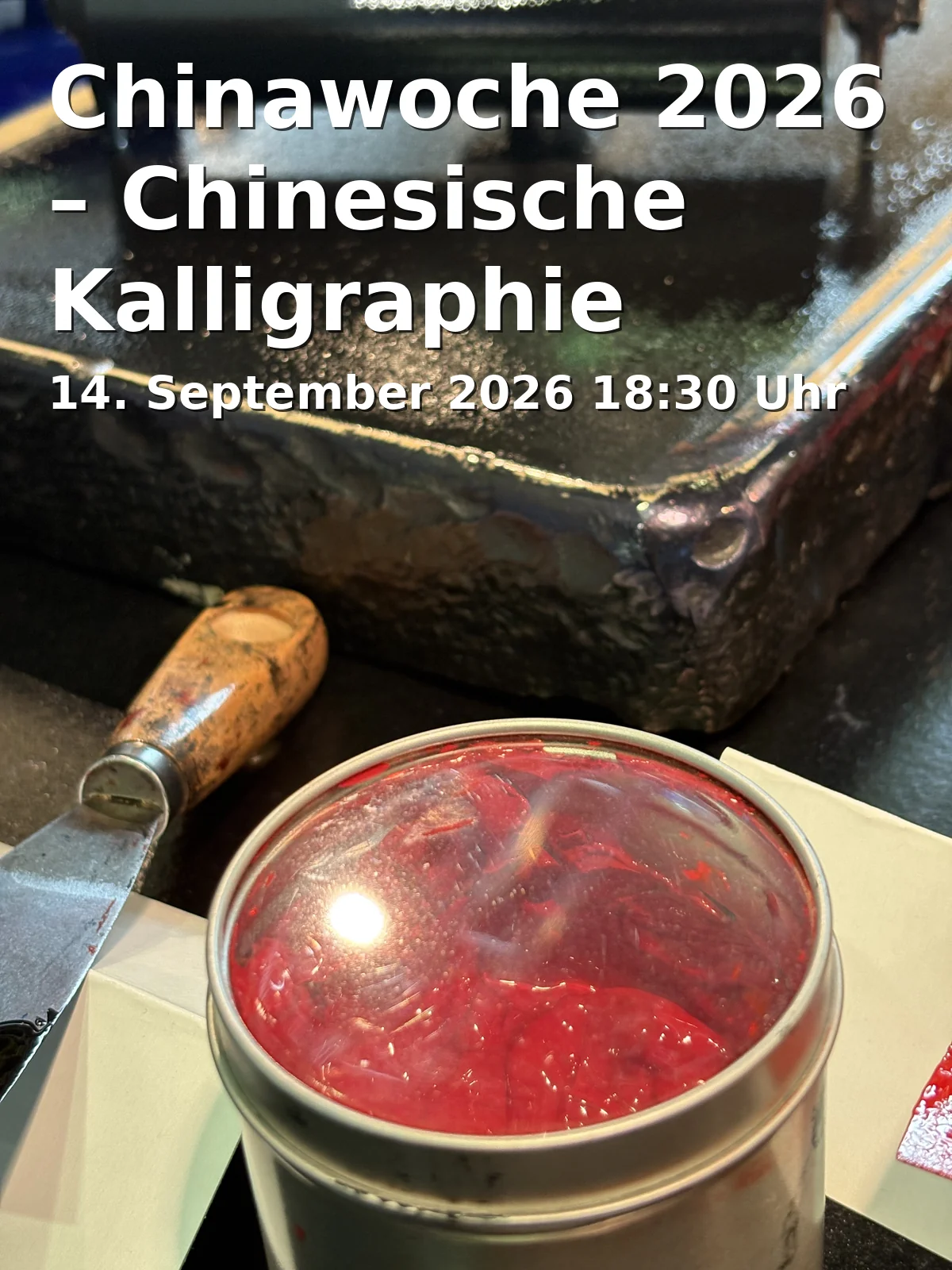 Event: Chinawoche 2026 – Chinesische Kalligraphie