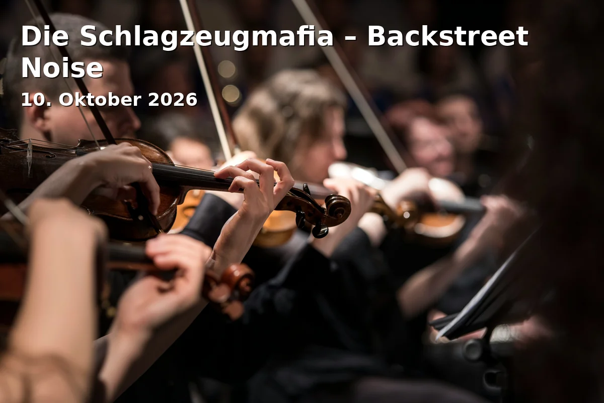Event: Die Schlagzeugmafia – Backstreet Noise in eventforum ERDING, Alois-Schießl-Platz 1, 85435 Erding on 10. Oktober 2026