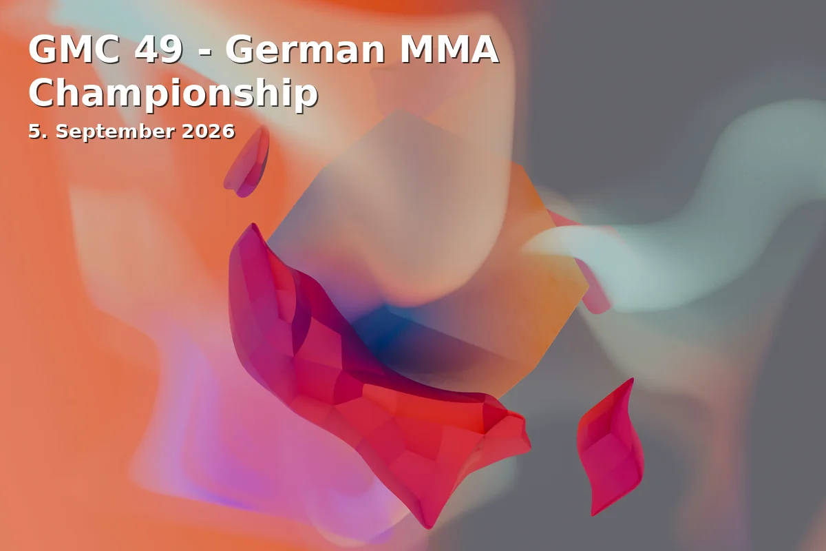 Event: GMC 49 - German MMA Championship in GMC Arena, Almastraße 39, 45886 Gelsenkirchen on 5. September 2026