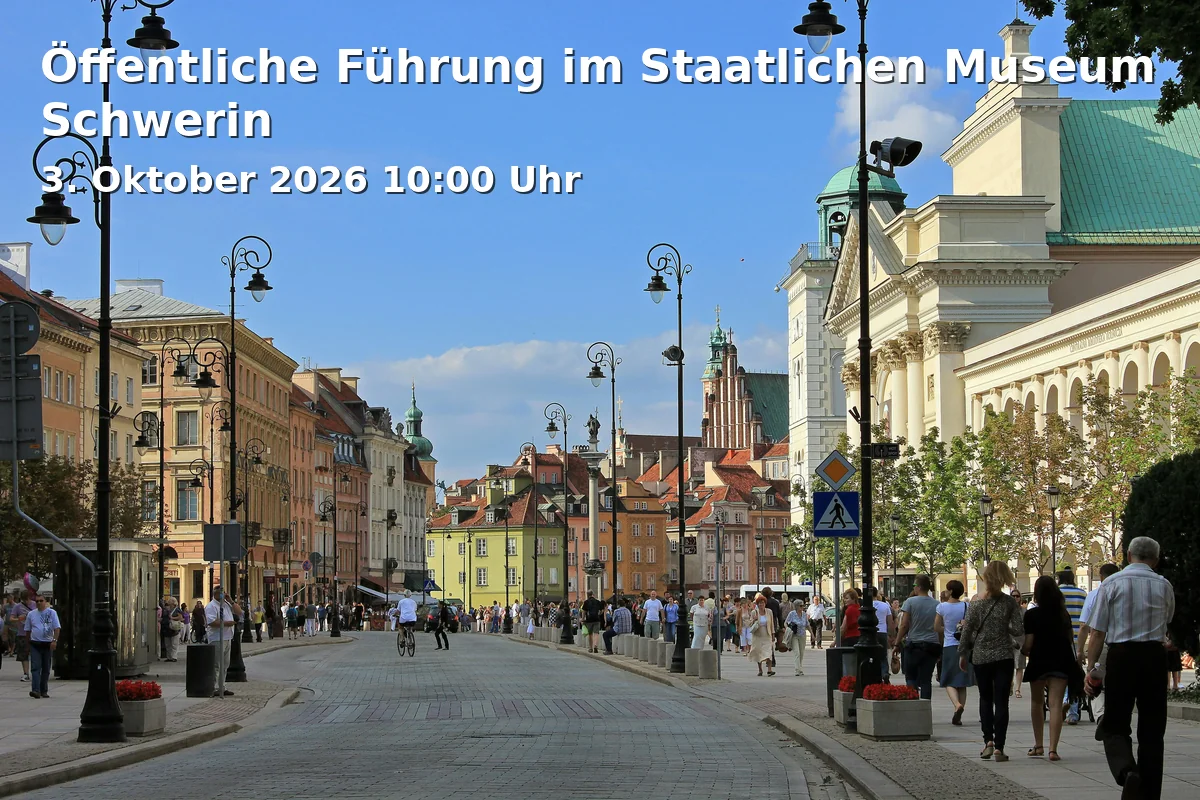 Event: Öffentliche Führung im Staatlichen Museum Schwerin in Staatliches Museum Schwerin, Alter Garten 3, 19055 Schwerin on 3. Oktober 2026