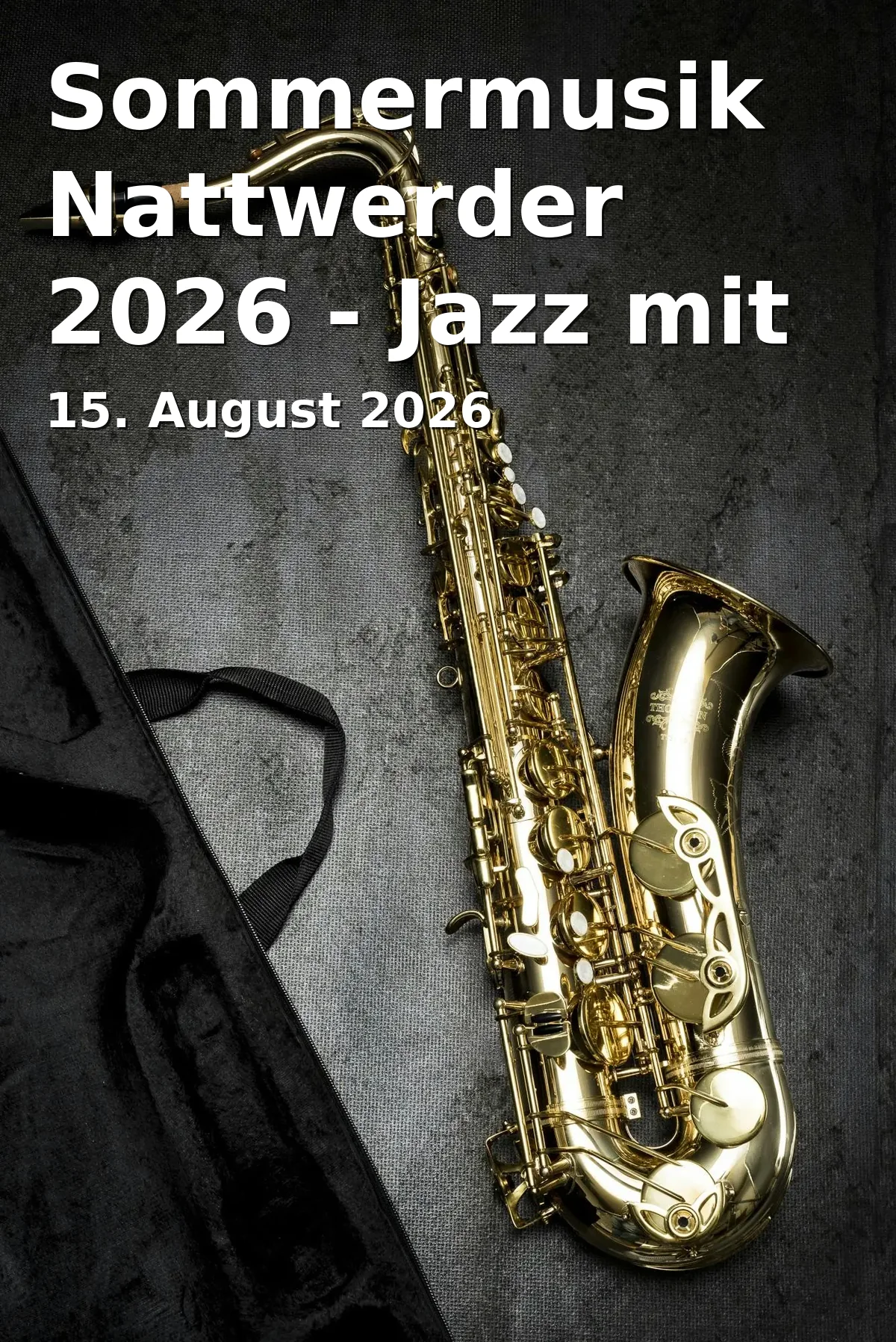 Event: Sommermusik Nattwerder 2026 - Jazz mit Bernd Huber und Ottorino Freier in Dorfkirche Nattwerder, Feldweg-Nattwerder, 14469 Potsdam on 15. August 2026