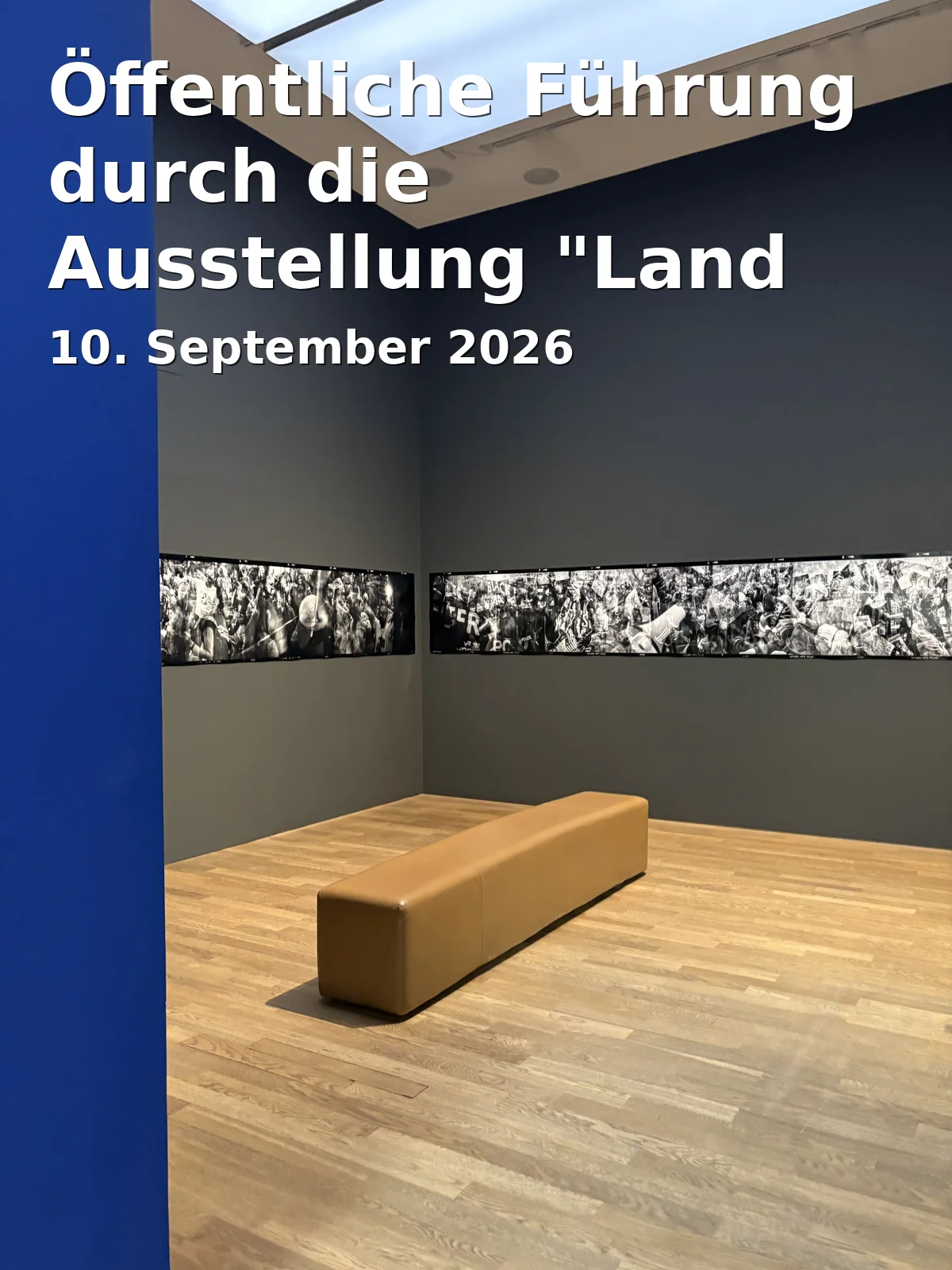 Event: Öffentliche Führung durch die Ausstellung "Land an sich" in Landtag Brandenburg, Alter Markt 1, 14467 Potsdam on 10. September 2026