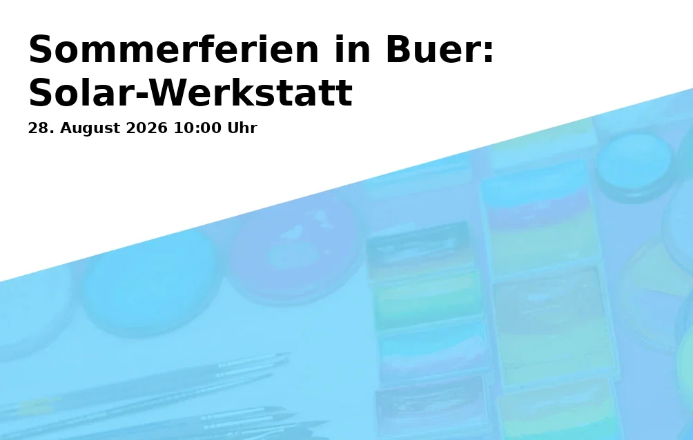 Event: Sommerferien in Buer: Solar-Werkstatt in Stadtteilbibliothek Buer im Linden-Karree, Hochstraße 40-44, Gelsenkirchen on 28. August 2026