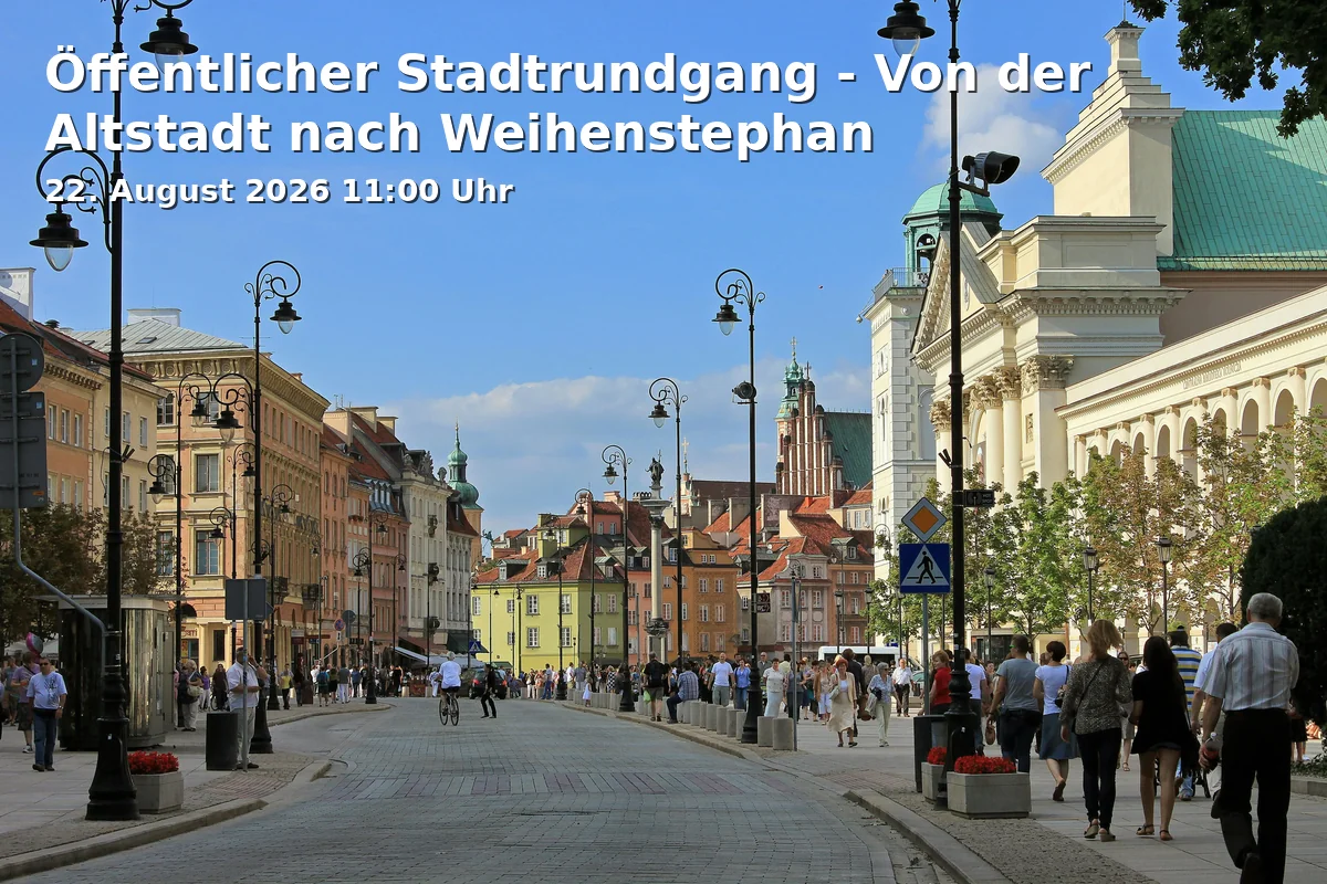 Event: Öffentlicher Stadtrundgang - Von der Altstadt nach Weihenstephan in Touristinformation, Marienplatz 7, 85354 Freising on 22. August 2026