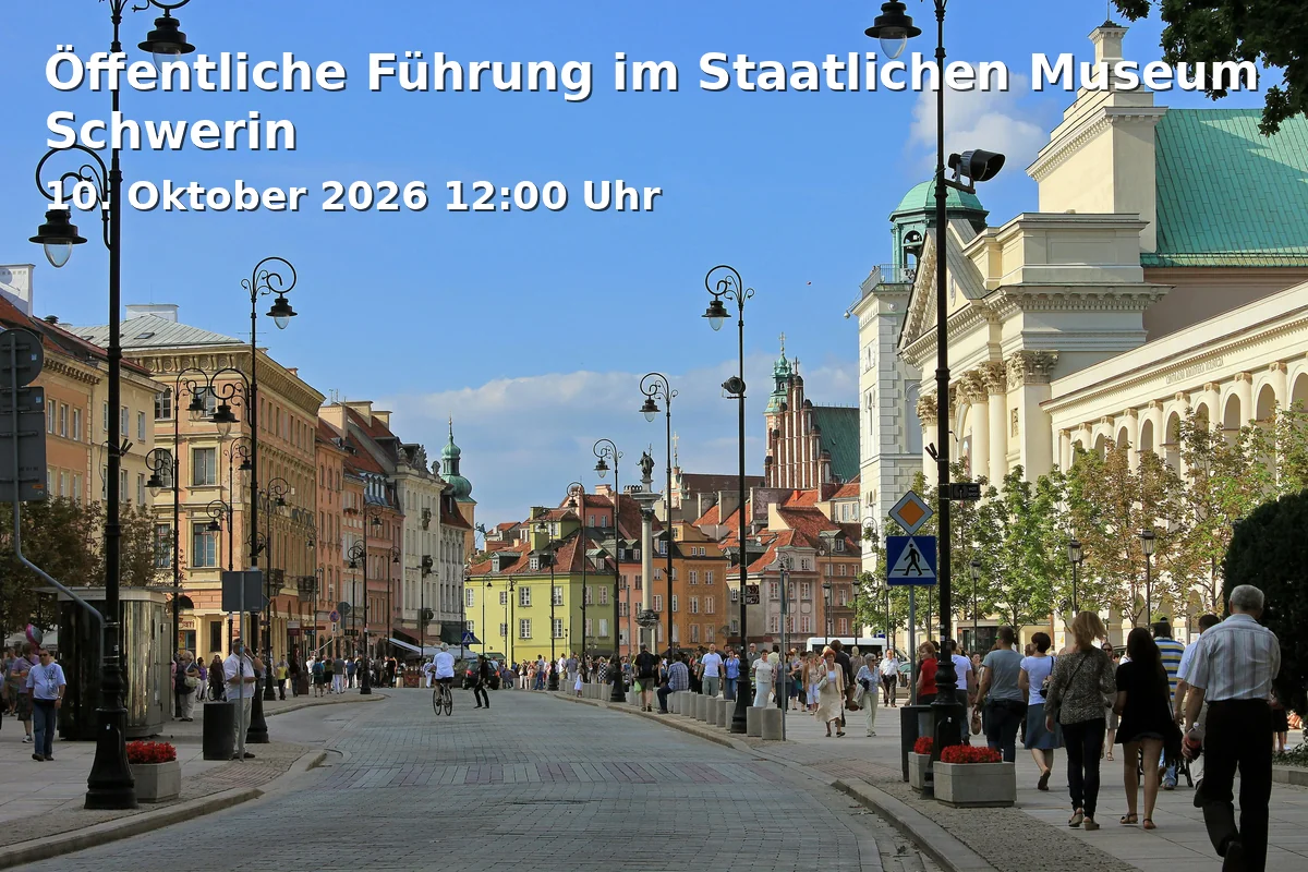 Event: Öffentliche Führung im Staatlichen Museum Schwerin in Staatliches Museum Schwerin, Alter Garten3, 19055, Schwerin on 10. Oktober 2026