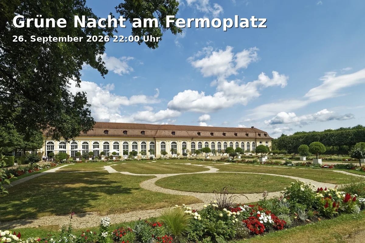 Event: Grüne Nacht am Fermoplatz