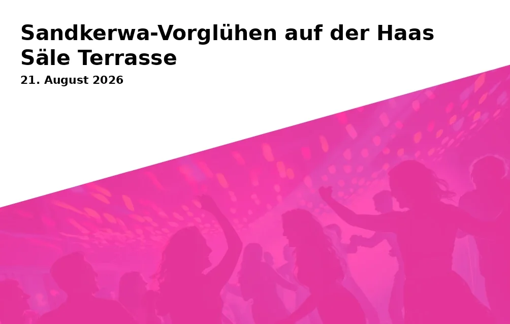 Event: Sandkerwa-Vorglühen auf der Haas Säle Terrasse in Bamberg on 21. August 2026