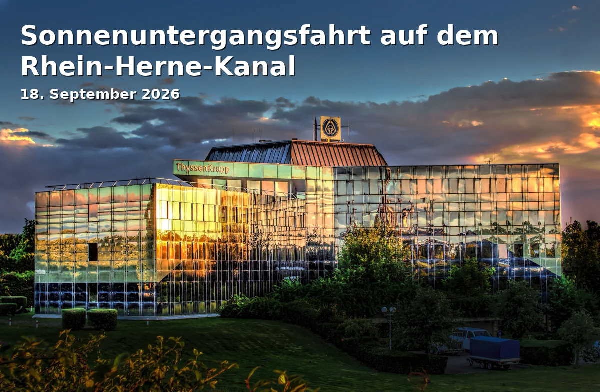 Event: Sonnenuntergangsfahrt auf dem Rhein-Herne-Kanal in Hafenbereich Graf Bismarck, Konrad-Adenauer-Allee, Gelsenkirchen on 18. September 2026