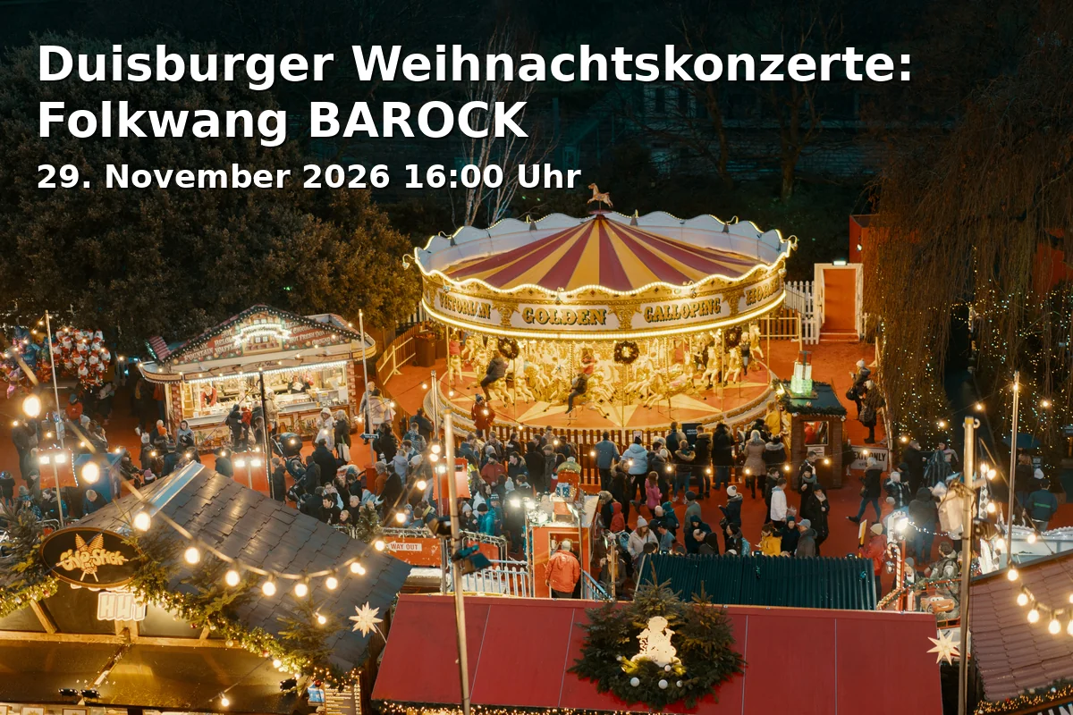 Event: Duisburger Weihnachtskonzerte: Folkwang BAROCK