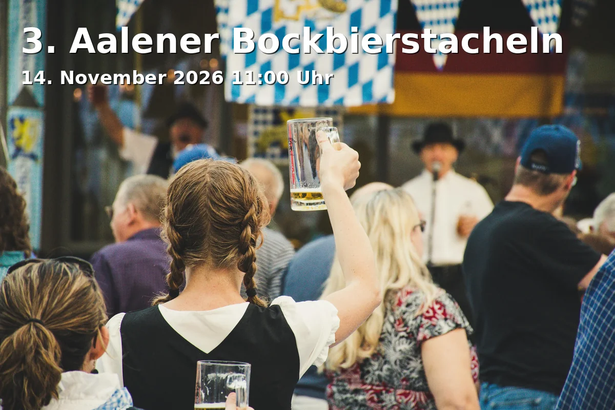 Event: 3. Aalener Bockbierstacheln