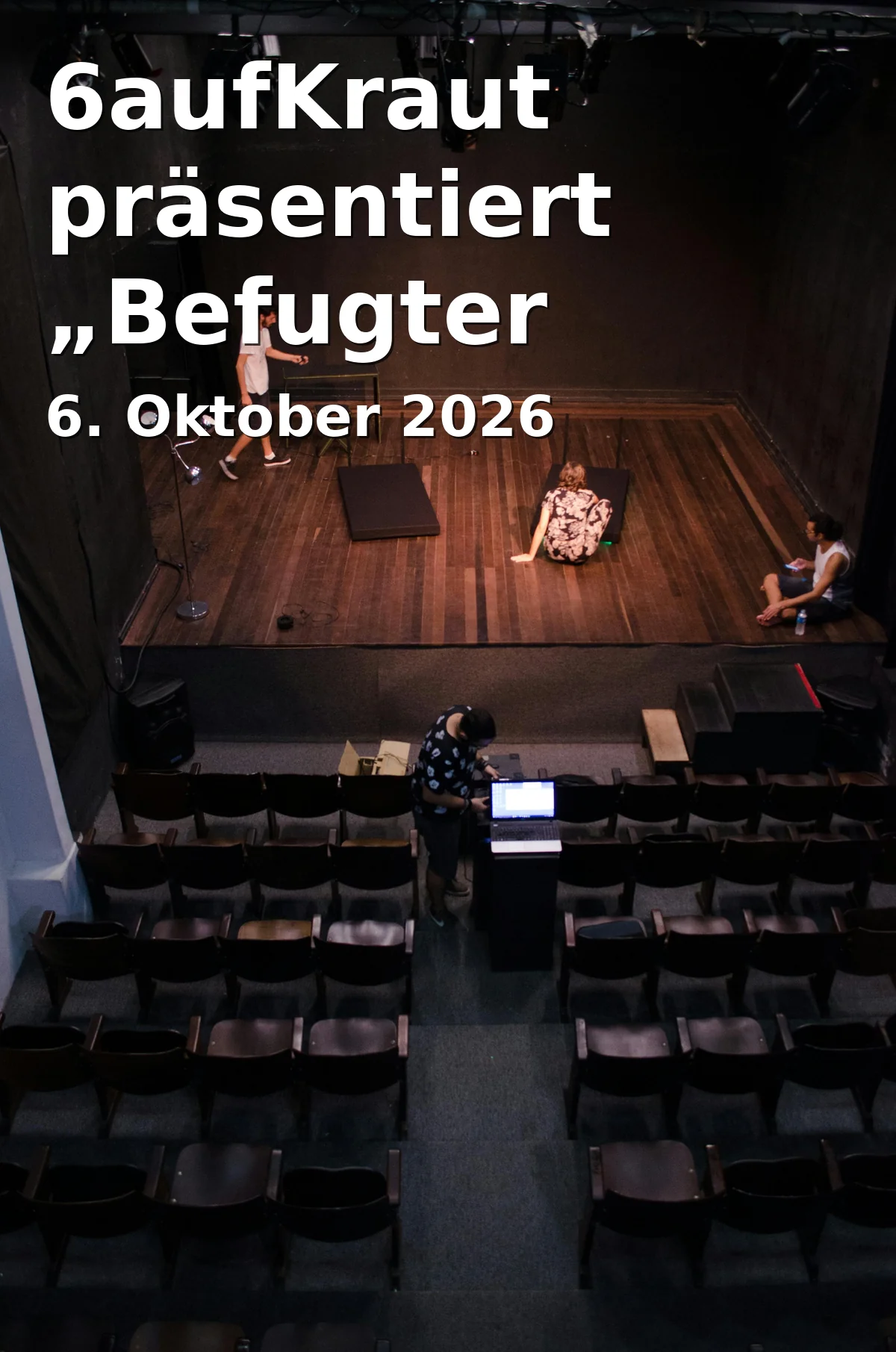Event: 6aufKraut präsentiert „Befugter Unfug“