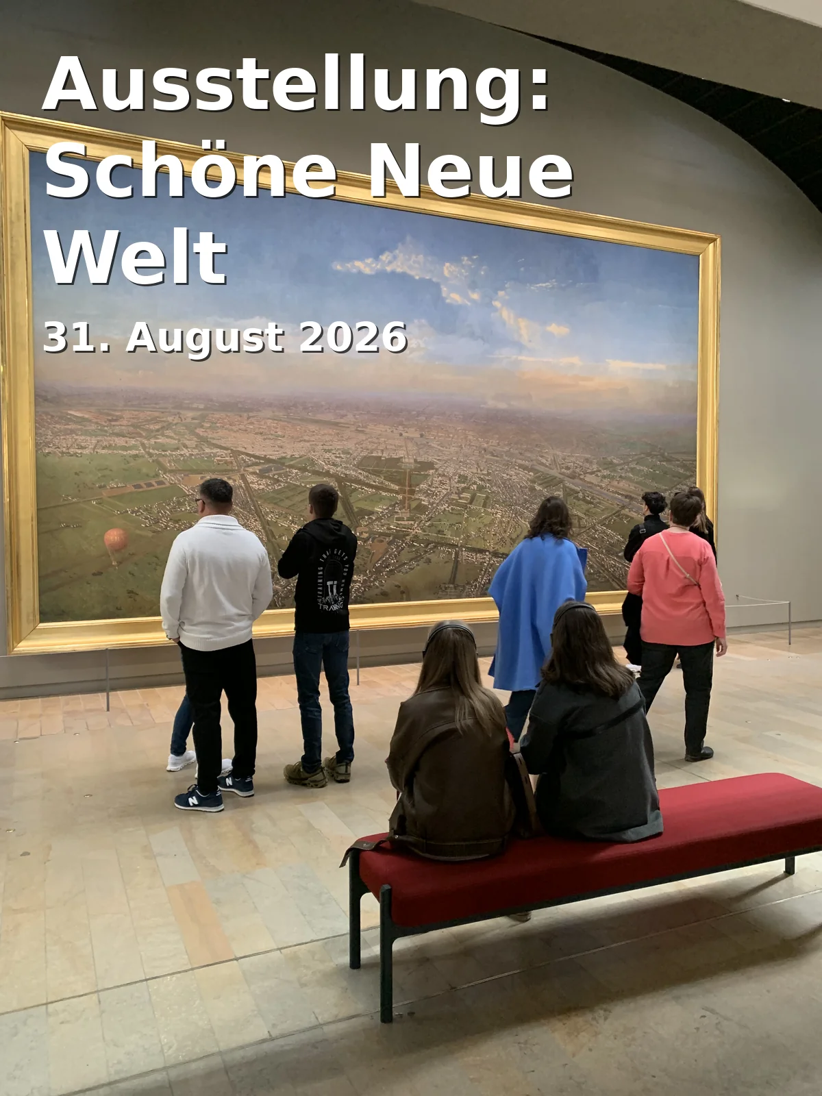 Event: Ausstellung: Schöne Neue Welt