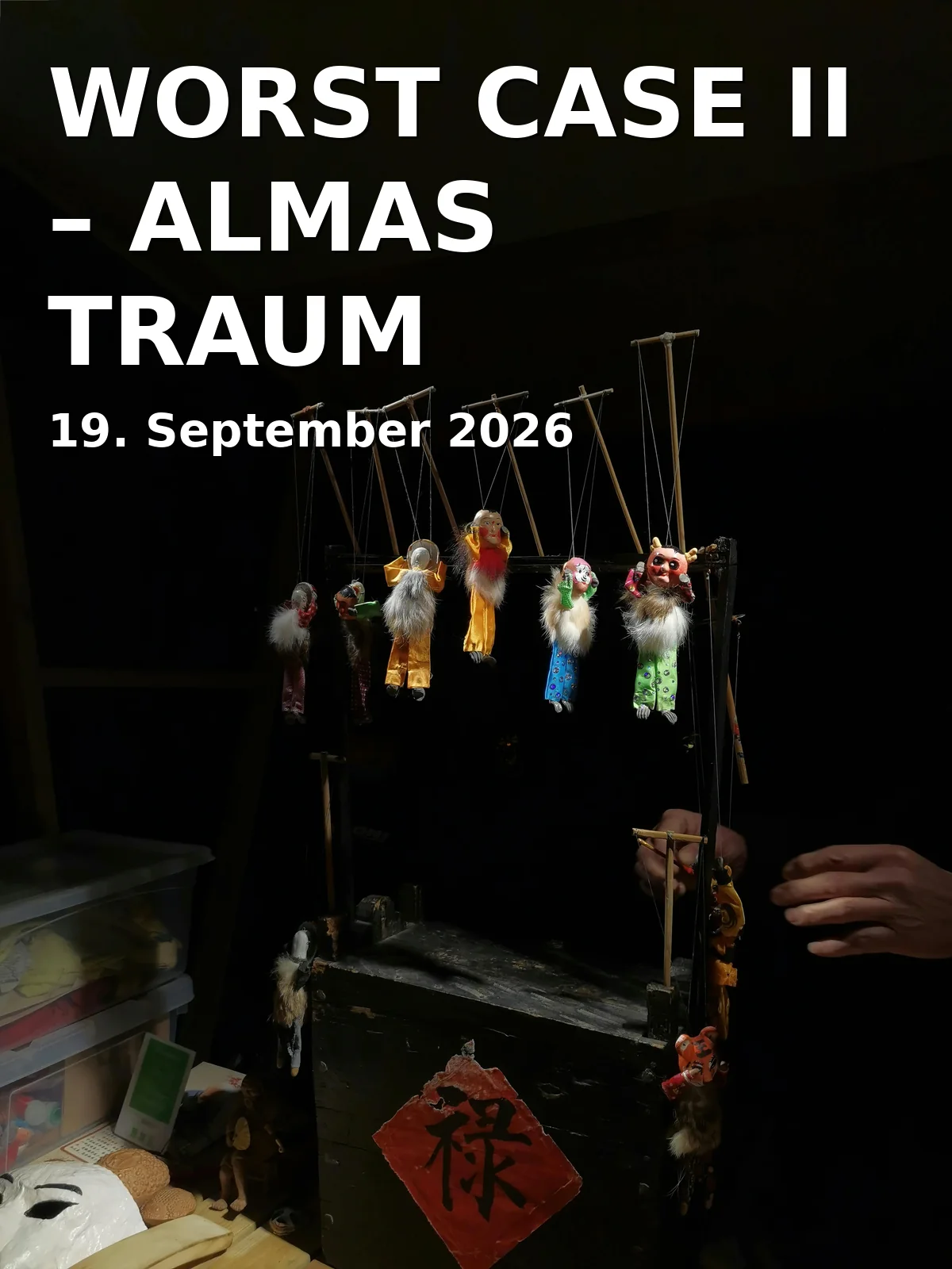 Event: WORST CASE II – ALMAS TRAUM