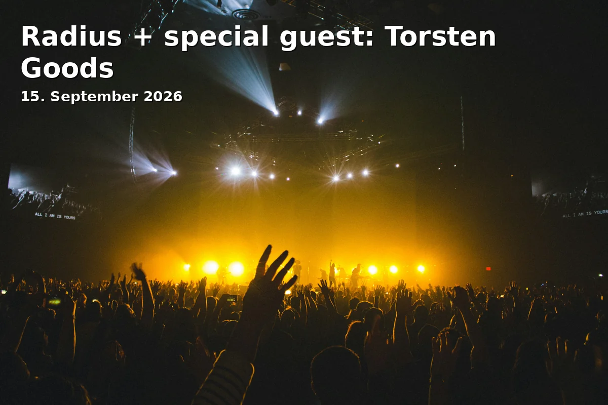 Event: Radius + special guest: Torsten Goods in Colos-Saal, Roßmarkt 19, 63739 Aschaffenburg on 15. September 2026