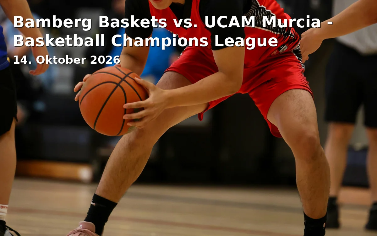 Event: Bamberg Baskets vs. UCAM Murcia - Basketball Champions League in BROSE ARENA, Mußstraße 1, 96047 Bamberg on 14. Oktober 2026