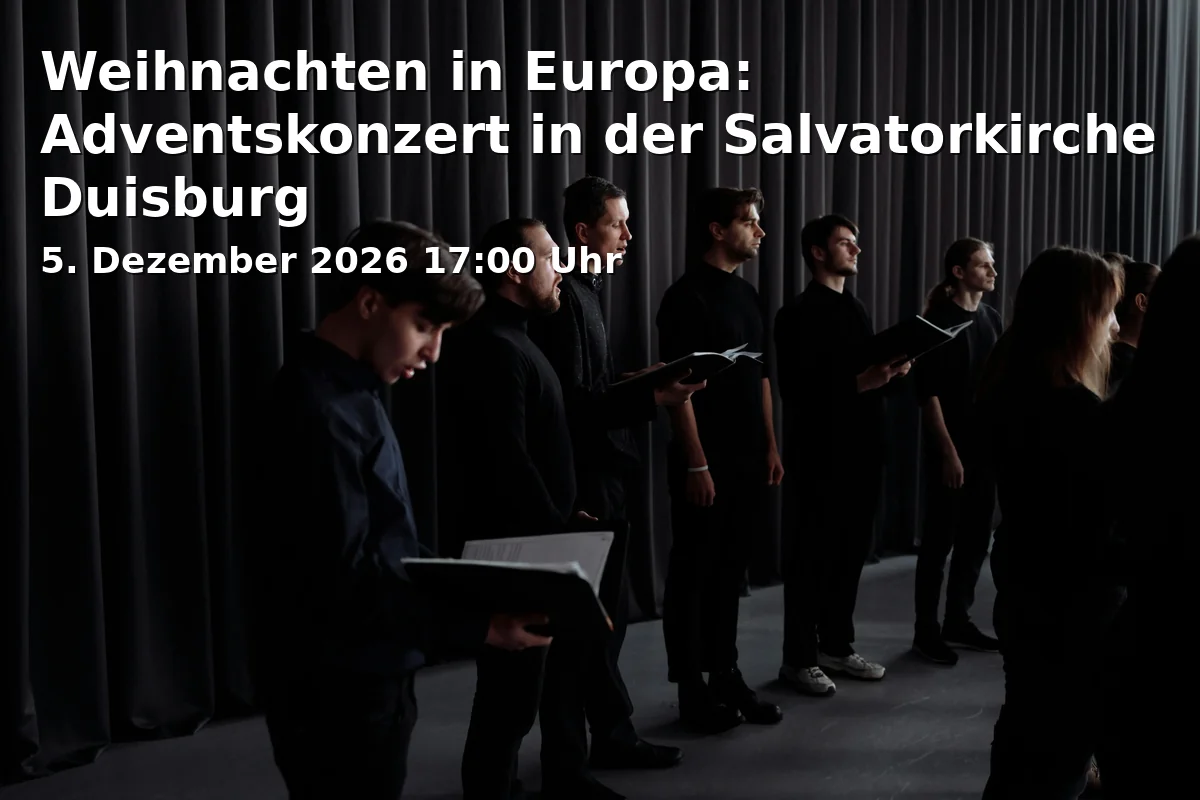 Event: Weihnachten in Europa: Adventskonzert in der Salvatorkirche Duisburg