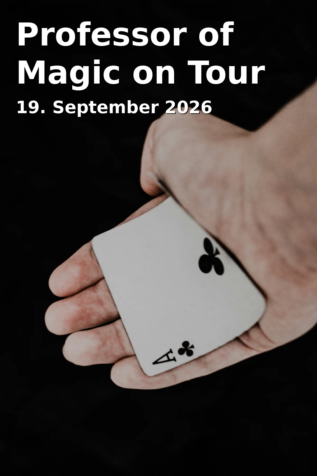 Professor of Magic on Tour