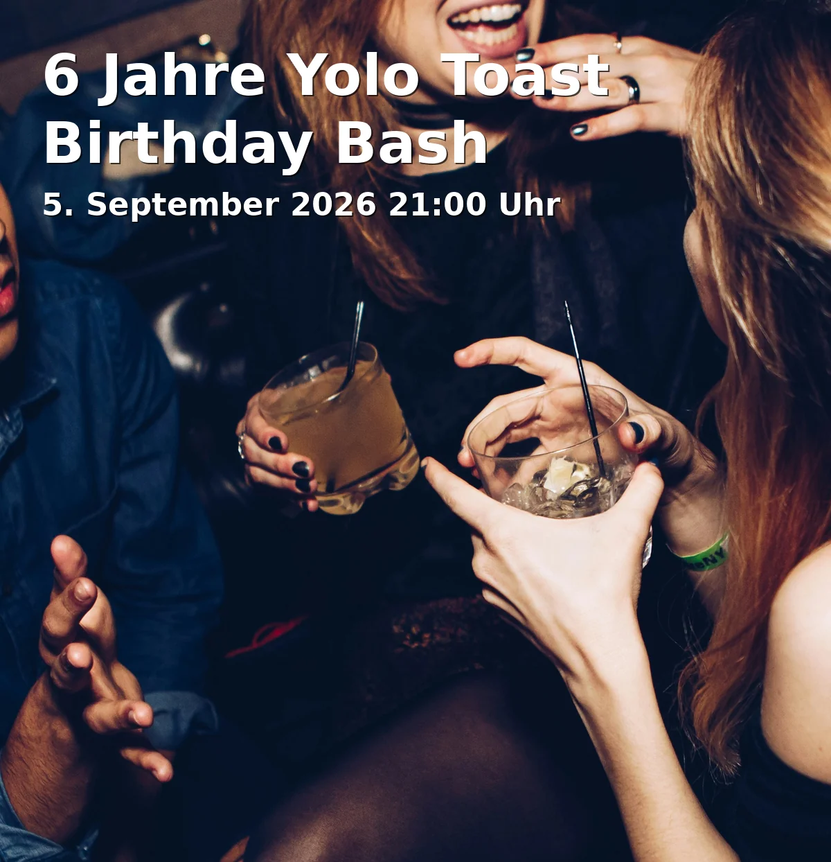 Event: 6 Jahre Yolo Toast Birthday Bash in Yolo Toast, Ludwigstraße 13, 86152 Augsburg on 5. September 2026