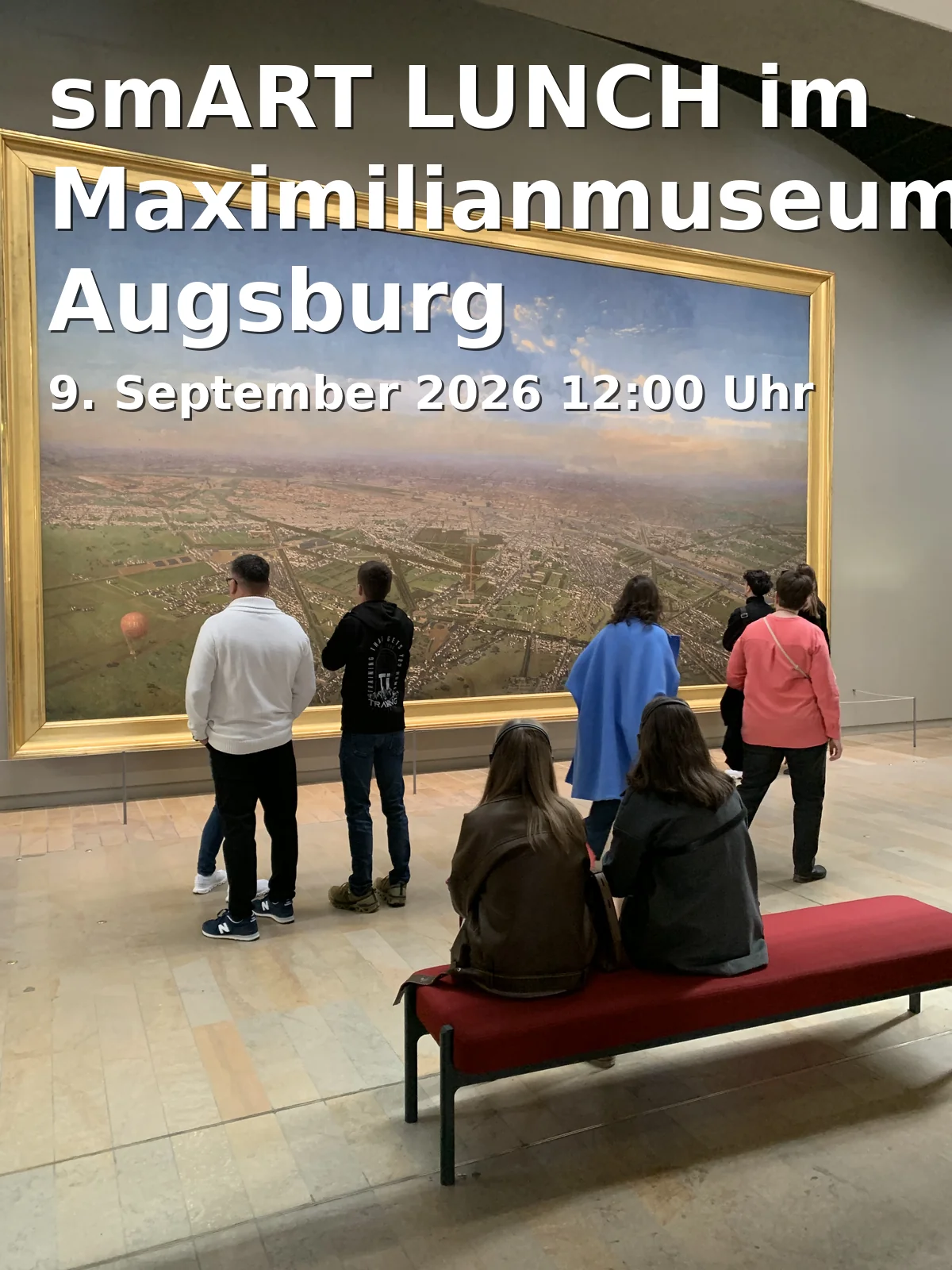 Event: smART LUNCH im Maximilianmuseum Augsburg in Maximilianmuseum, Fuggerplatz 1, 86150 Augsburg on 9. September 2026