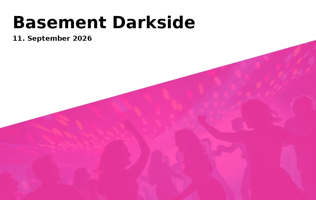 Event: Basement Darkside in Augsburg on 11. September 2026