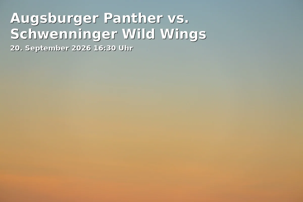 Event: Augsburger Panther vs. Schwenninger Wild Wings in Curt-Frenzel-Stadion, Senkelbachstraße 2 on 20. September 2026