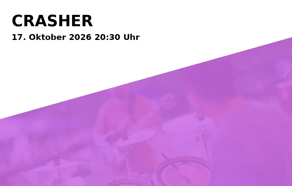 Event: CRASHER in Bombig Bar & Garage, Gubener Straße 11, 86156 Augsburg on 17. Oktober 2026