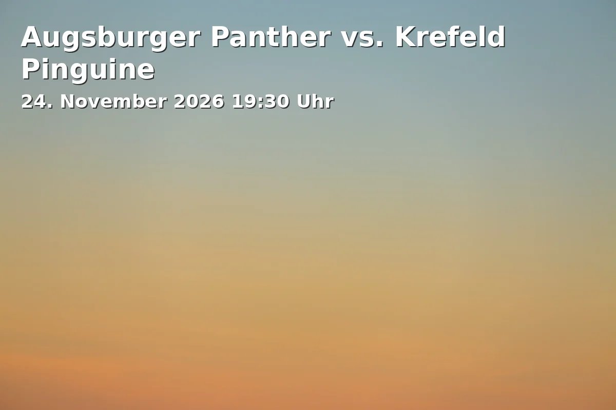 Event: Augsburger Panther vs. Krefeld Pinguine