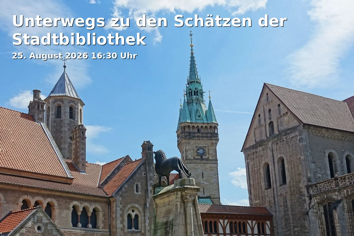 Event: Unterwegs zu den Schätzen der Stadtbibliothek