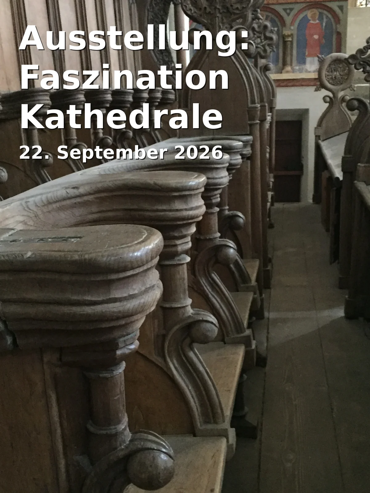 Event: Ausstellung: Faszination Kathedrale in Donau-Einkaufszentrum, Weichser Weg 5, 93059 Regensburg on 22. September 2026