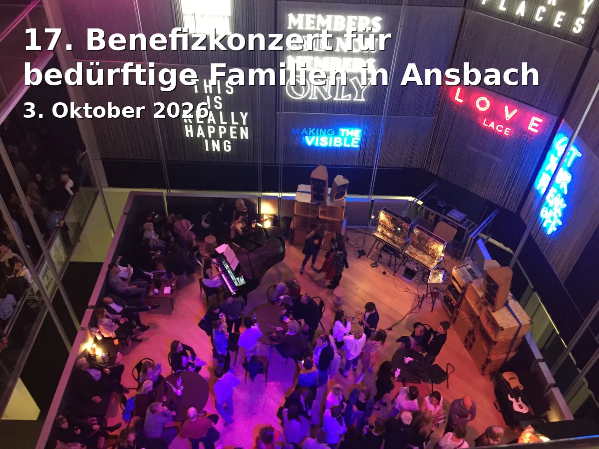 Event: 17. Benefizkonzert für bedürftige Familien in Ansbach in St. Gumbertus, Johann-Sebastian-Bach-Platz 3, Ansbach on 3. Oktober 2026