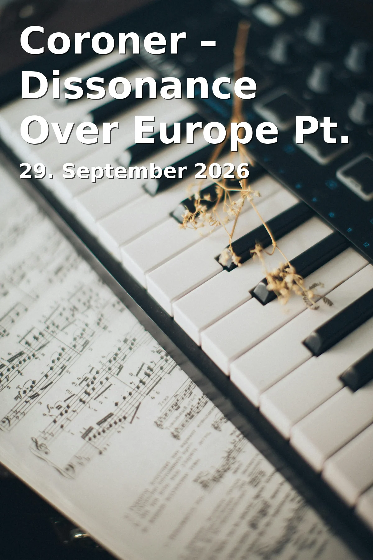 Event: Coroner – Dissonance Over Europe Pt. 1 in Colos-Saal, Rossmarkt 19, 63739 Aschaffenburg on 29. September 2026