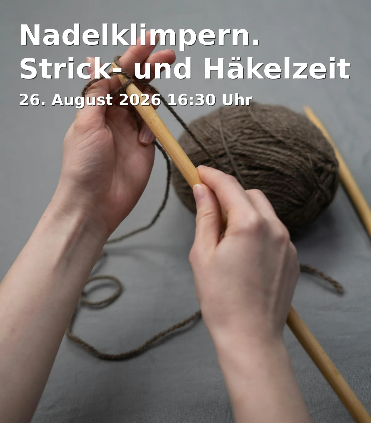 Event: Nadelklimpern. Strick- und Häkelzeit