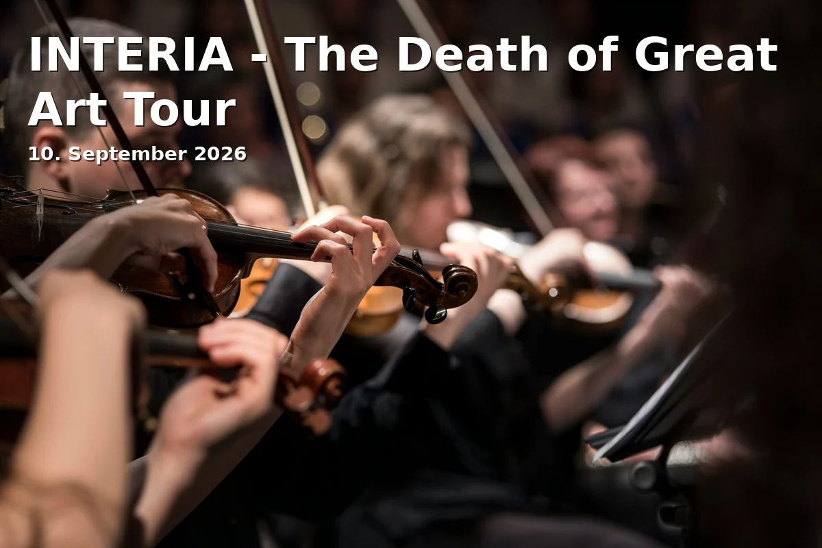 Event: INTERIA - The Death of Great Art Tour in Alte Mälzerei Regensburg, Galgenbergstraße 20, 93053 Regensburg on 10. September 2026