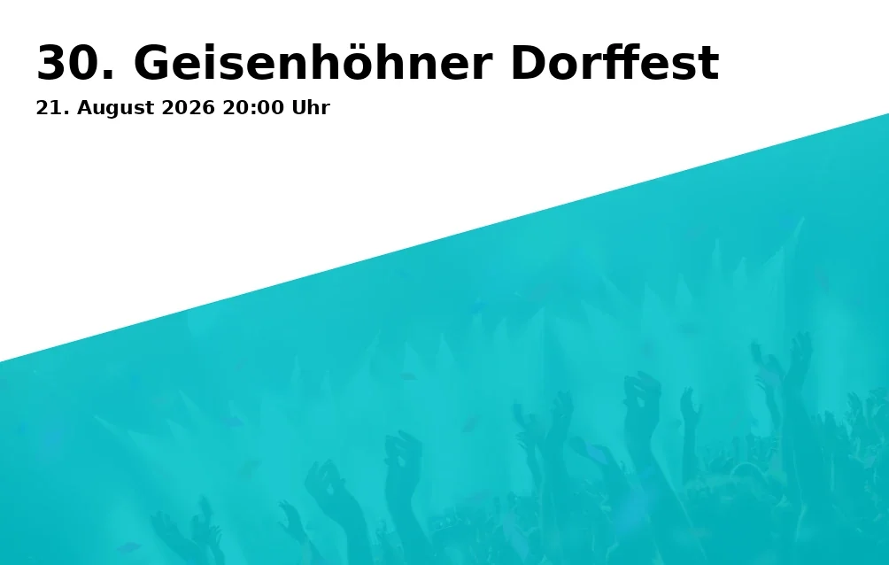 Event: 30. Geisenhöhner Dorffest