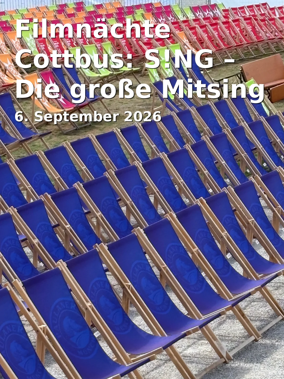 Event: Filmnächte Cottbus: S!NG – Die große Mitsing Revue in Spreeauenpark Cottbus, Am Amtsteich 5, 03046 Cottbus on 6. September 2026