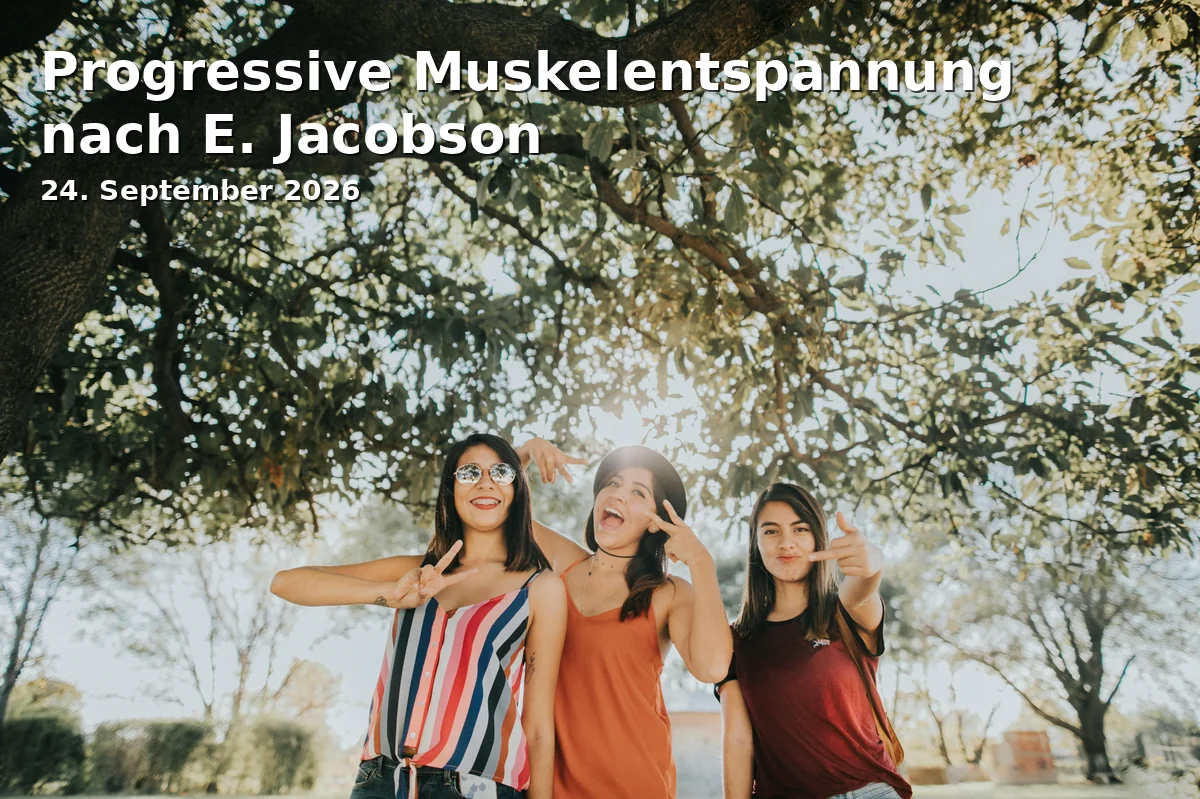 Event: Progressive Muskelentspannung nach E. Jacobson in FBS Bochum, Märkische Str. 22, 44787 Bochum on 24. September 2026