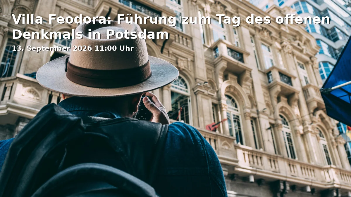 Event: Villa Feodora: Führung zum Tag des offenen Denkmals in Potsdam