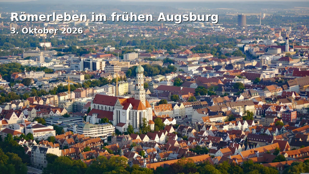 Event: Römerleben im frühen Augsburg