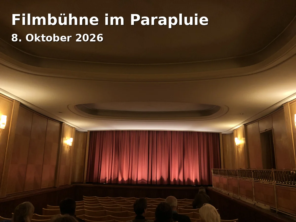 Event: Filmbühne im Parapluie