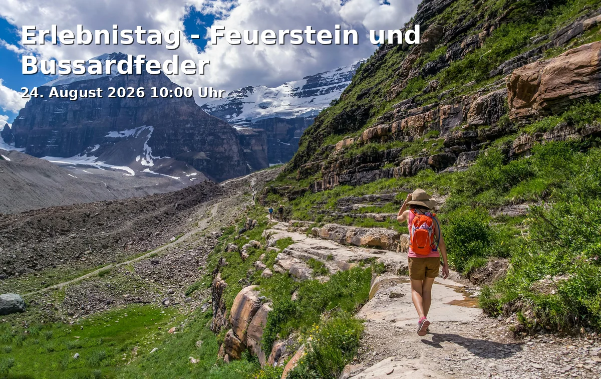 Erlebnistag - Feuerstein und Bussardfeder