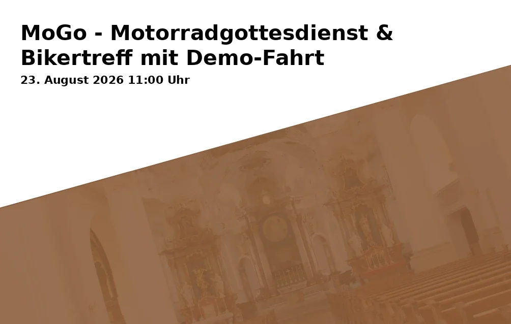 Event: MoGo - Motorradgottesdienst & Bikertreff mit Demo-Fahrt in LKG Schwerin, Carl-Friedrich-Flemming-Str. 14, 19061 Schwerin on 23. August 2026