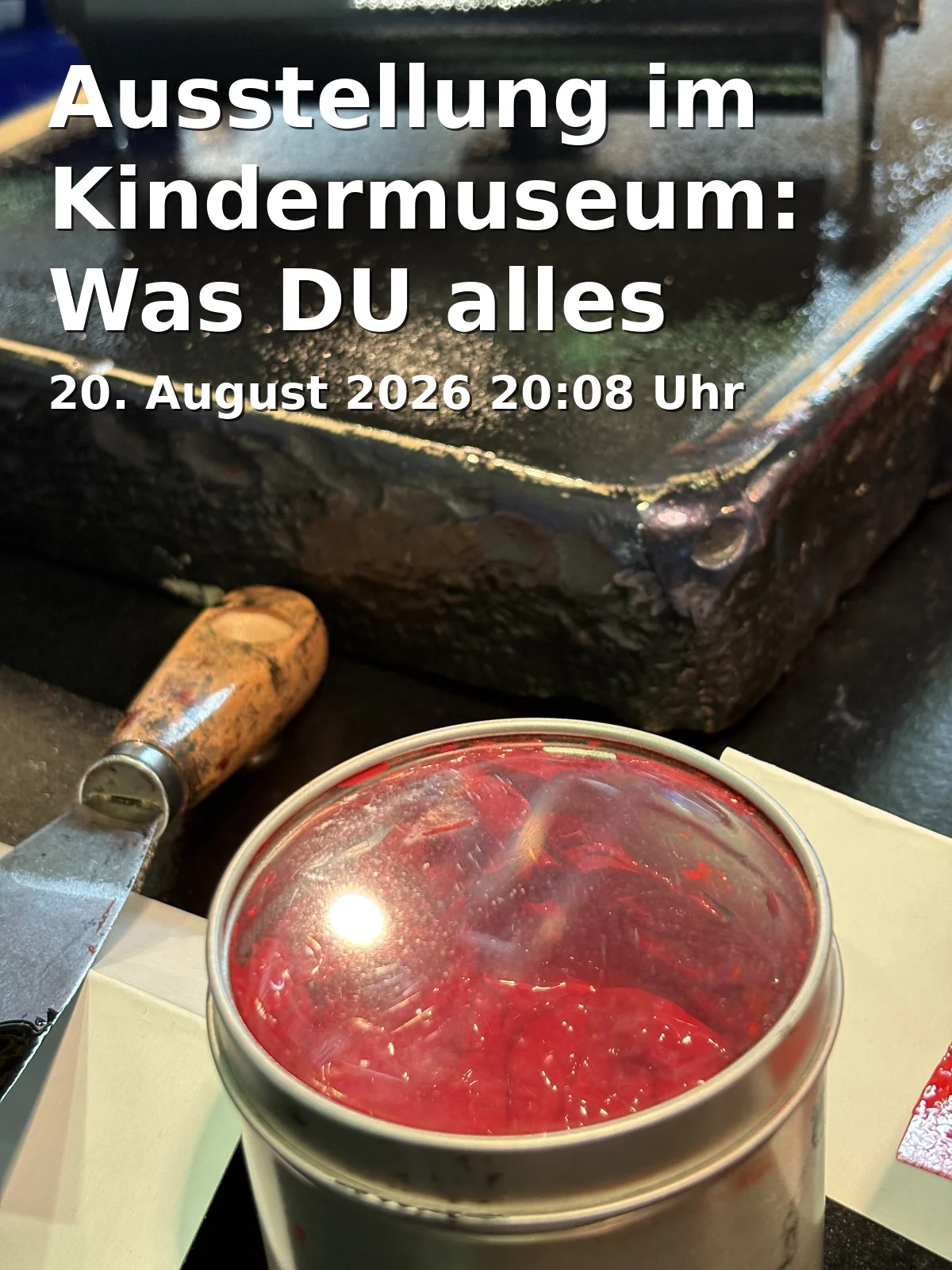 Event: Ausstellung im Kindermuseum: Was DU alles kannst (bis September 2026) in Edwin Scharff Museum, Petrusplatz 4, 89231 Neu-Ulm on 20. August 2026