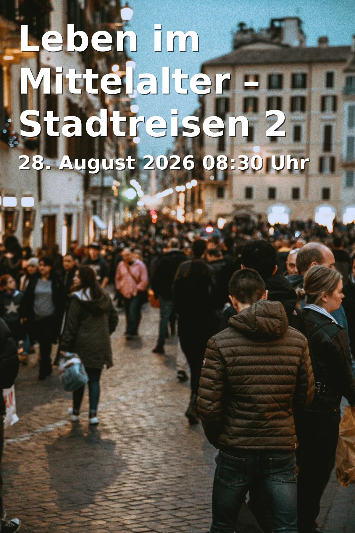 Leben im Mittelalter – Stadtreisen 2 für Kinder