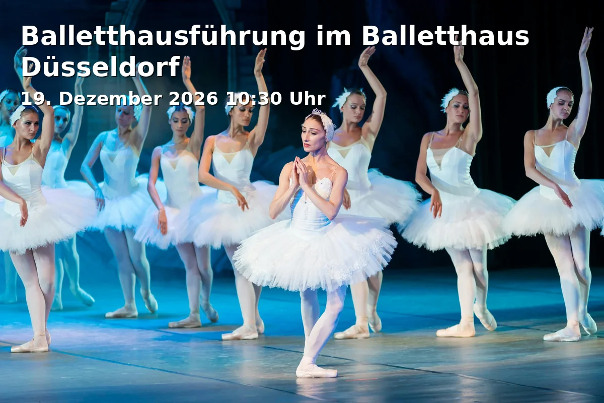Event: Balletthausführung im Balletthaus Düsseldorf