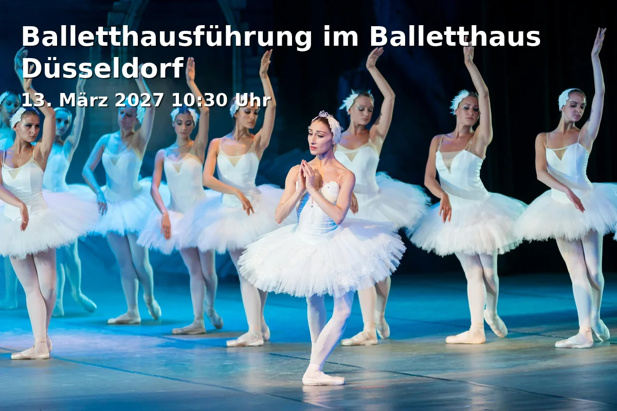 Event: Balletthausführung im Balletthaus Düsseldorf