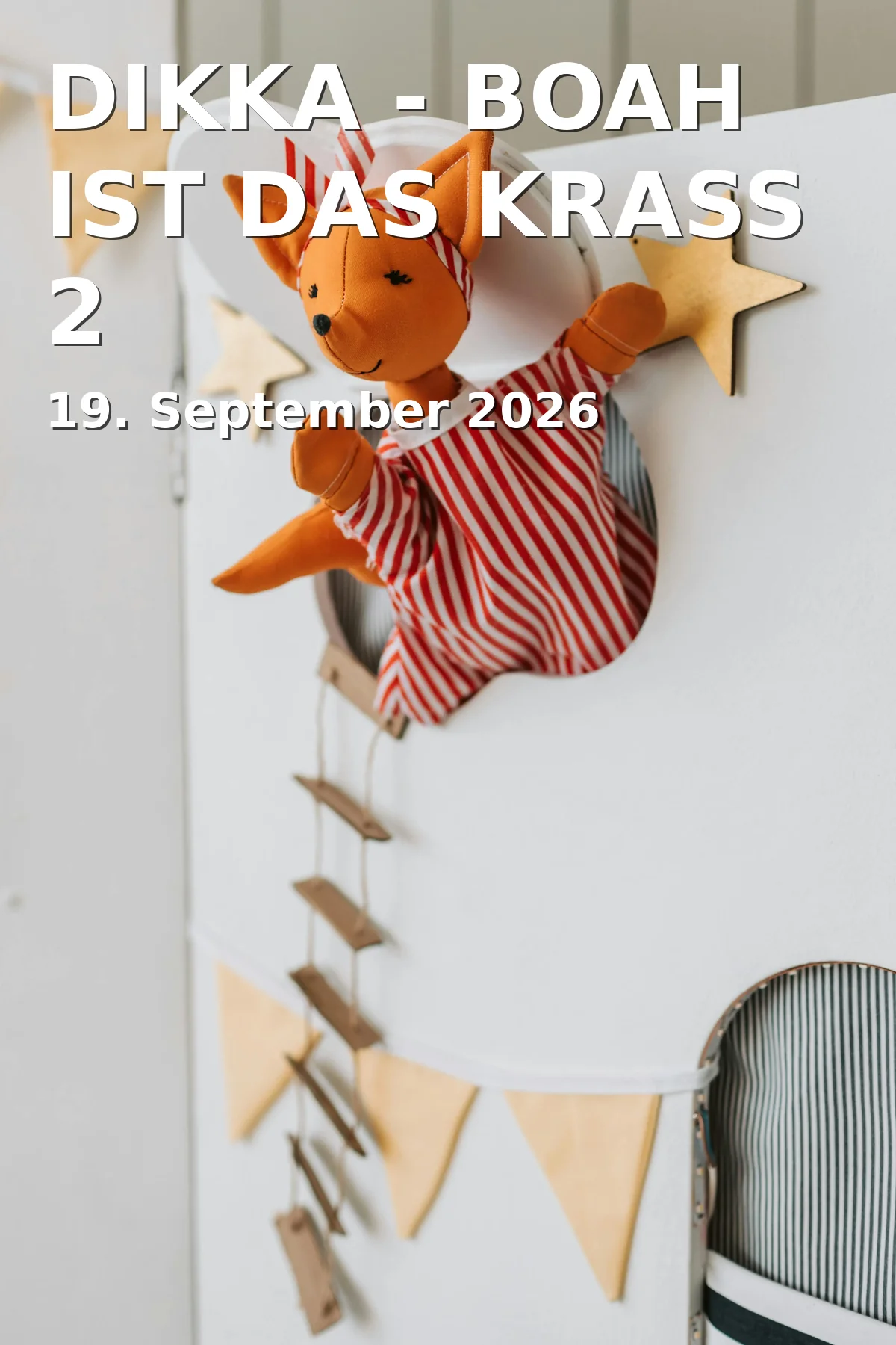 Event: DIKKA - BOAH IST DAS KRASS 2 in Theater Ingolstadt, Schlosslände 1, 85049 Ingolstadt on 19. September 2026
